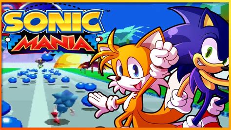 ADVENTURERER Sonic Tails Play Sonic Mania Part 1 YouTube