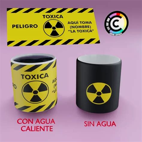 Taza Magica 3d Toxico Toxica Personalizada 14 De Febrero Meses Sin