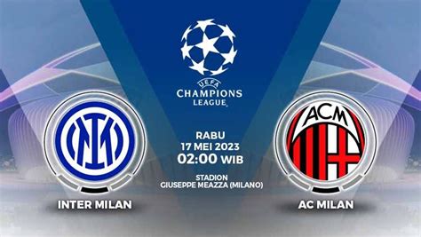 Prediksi Liga Champions Inter Milan Vs Ac Milan Mission Impossible