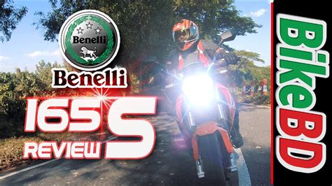 Benelli S Review Km Test Ride Review In Bangla Team Bikebd