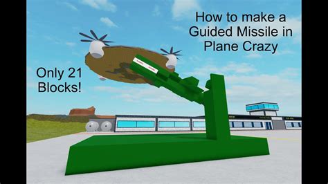 Guided Missile Tutorial Plane Crazy Youtube