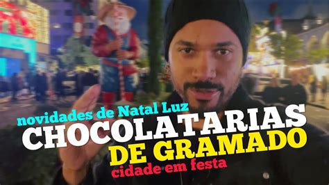 Lojas De Chocolate De Gramado No Natal Luz Youtube