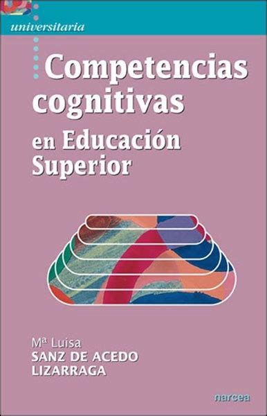 Competencias cognitivas en Educación Superior NARCEA EDICIONES