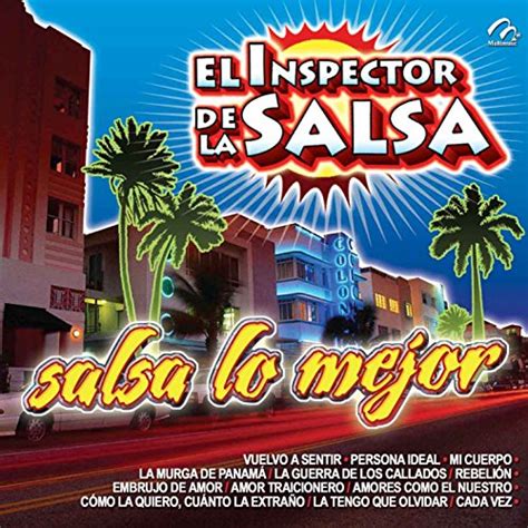 Salsa Lo Mejor Von El Inspector De La Salsa Bei Amazon Music Amazon De