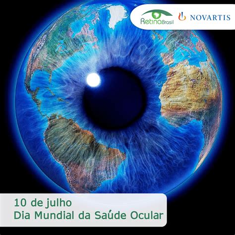 De Julho Dia Mundial Da Sa De Ocular Retina Brasil