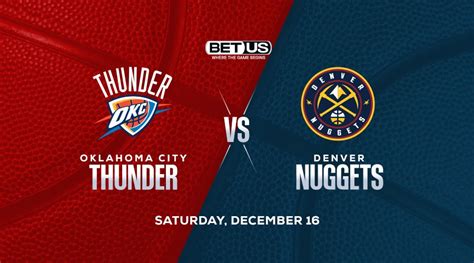 Thunder Vs Nuggets Nba Betting Lines And Ats Picks