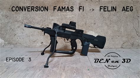 Famas Félin Airsoft Conversion Famas Felin Aeg 3 3d Printed