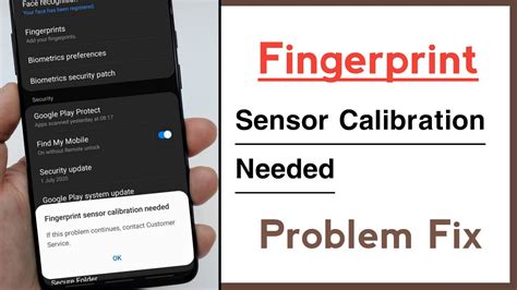 Fingerprint Sensor Calibration Needed Problem Solve YouTube