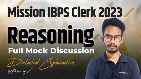 Reasoning Full Mock Discussion By Prithvi Raj Mission Ibps Clerk