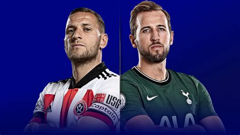 Sheffield United Vs Tottenham Preview Team News Stats Prediction