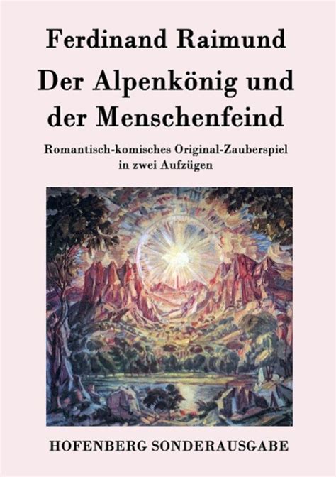 Der Alpenkönig und der Menschenfeind von Ferdinand Raimund Buch