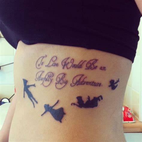 To Live Would Be An Awfully Big Adventure Peter Pan Tattoos