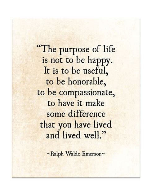 Ralph Waldo Emerson Quote Print Purpose Of Life Quote Print Etsy