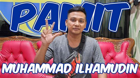 MUHAMMAD ILHAMUDIN PAMIT PJTKI RESMI PONOROGO ALIMAH CCUK YouTube