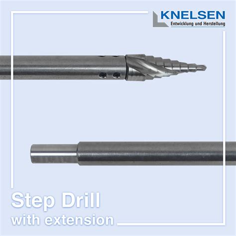 New Article Step Drill With Extension Knelsen GmbH