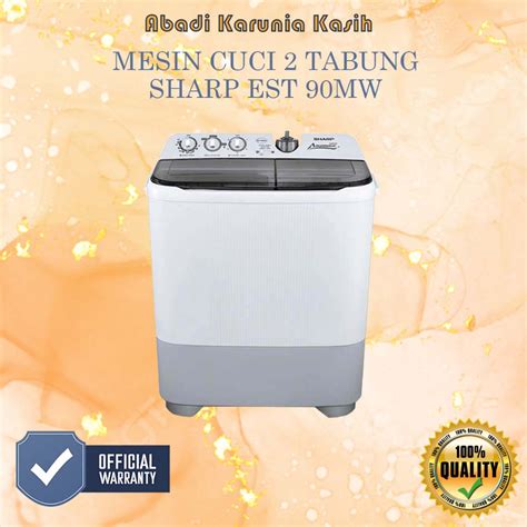 Jual MESIN CUCI 2 TABUNG SHARP EST 90 MW KAPASITAS 90 LITER ORIGINAL