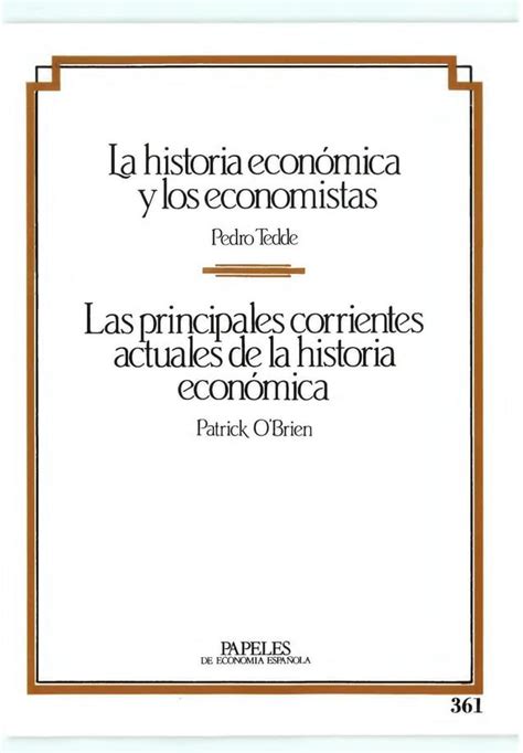 ECONOMIA LA HISTORIA ECONÓMICA Y LOS ECONOMISTAS pdf