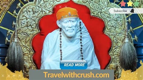 Shirdi Sai Baba Temple Timing Live Darshan And Online Booking