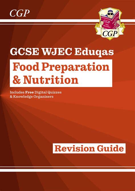 New Gcse Food Preparation Nutrition Wjec Eduqas Revision Guide With