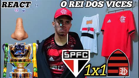 React S O Paulo X Flamengo Final Da Copa Do Brasil Jogo Da