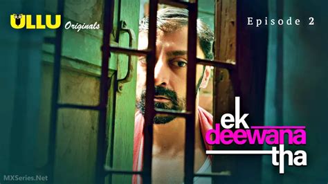 Watch Ek Deewana Tha Episode 2 Full Video MasaHub