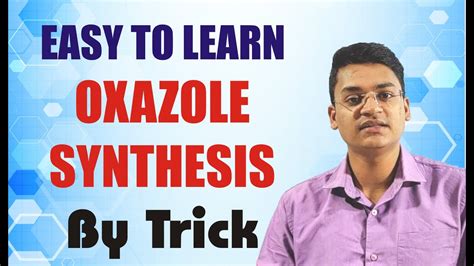 Easy To Learn Oxazole Synthesis Named Reaction Organic Reaction