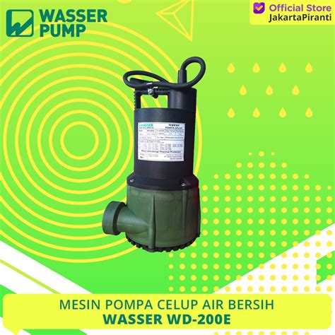 Jual Mesin Pompa Celup Air Bersih Wasser Wd E Wd E Watt