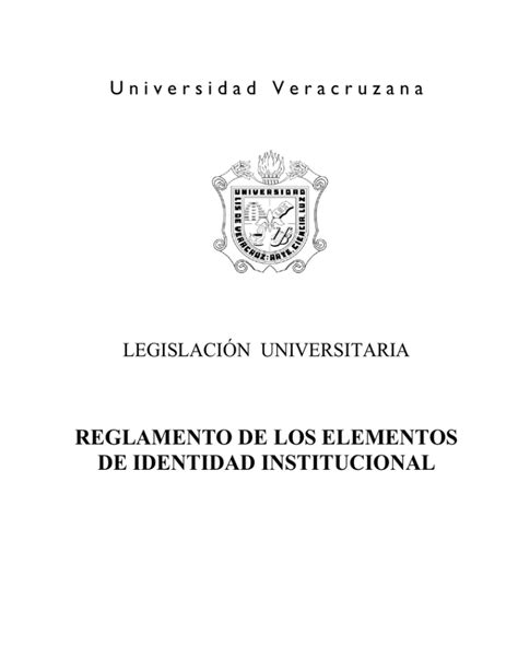 Reglamento De Los Elementos De Identidad Institucional