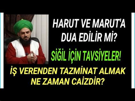 Harut Ve Maruta Dua Ed L R M Verenden Tazm Nat Almak Ne Zaman