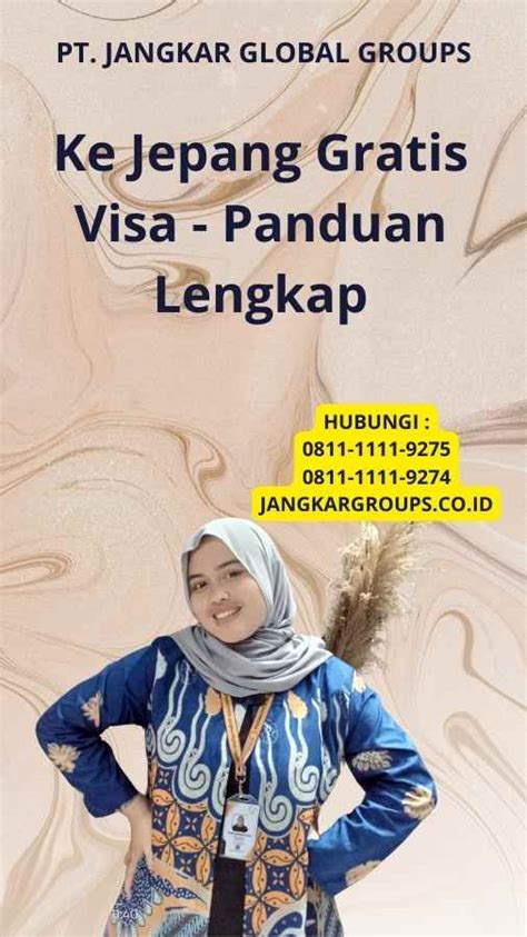 Ke Jepang Gratis Visa Panduan Lengkap Jangkar Global Groups