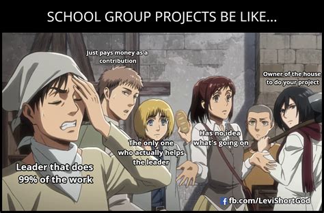 Group Projects Be Like Attack On Titan Meme Attack On Titan Funny