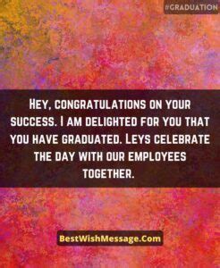 65 Graduation Wishes For Employee Congratulations Message