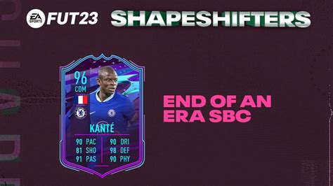 Fifa Sbc Kant Eoae End Of An Era Cheapest Solutions And Review