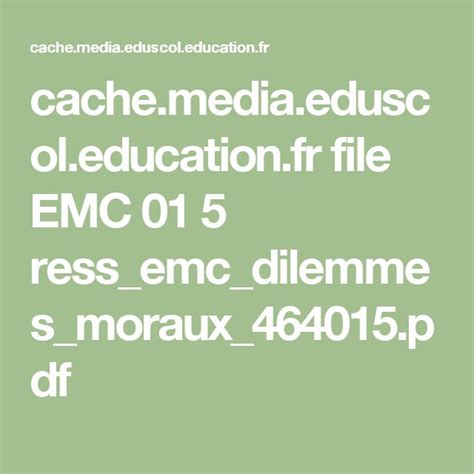 Cache Media Eduscol Education Fr File Emc Ress Emc Dilemmes Moraux