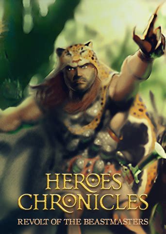 Heroes Chronicles Chapter Revolt Of The Beastmasters Gog Database