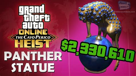 Gta Online The Cayo Perico Heist Panther Statue Payout