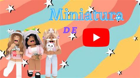 Como Hacer Una Miniatura Para Youtube Ester Tutoriales YouTube