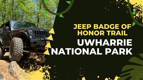 Jeep Badge Of Honor Trail Dickey Bell Trail 91 In Uwharrie National Forest Nc Youtube