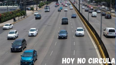 Hoy No Circula 27 De Mayo De 2022 Estos Autos Descansan En Cdmx Y