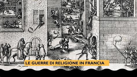 Le Guerre Di Religione In Francia YouTube