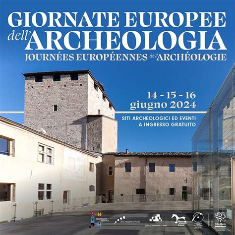 Giornate Europee Dell Archeologia Valle D Aosta Heritage