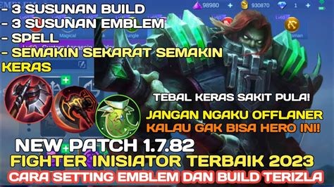 New Patch Cara Setting Emblem Dan Build Terizla Tersakit Dan