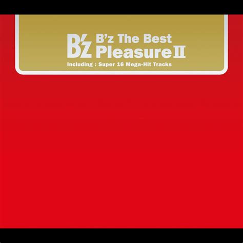 ‎b Z The Best “pleasure Ii” B Zのアルバム Apple Music