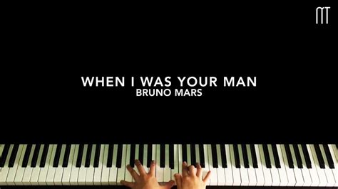 Bruno Mars When I Was Your Man Piano [easy] Sheets Youtube