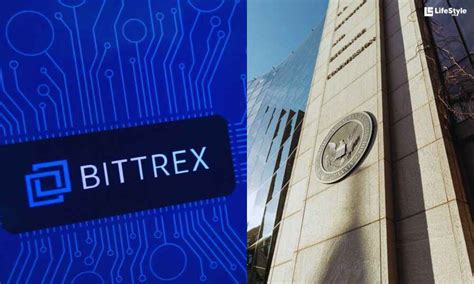 What Is Bittrex The Crypto Exchange Facing Potential Action From The SEC