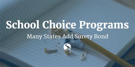 School Choice Programs in Many States Require Surety Bonds | Surety ...