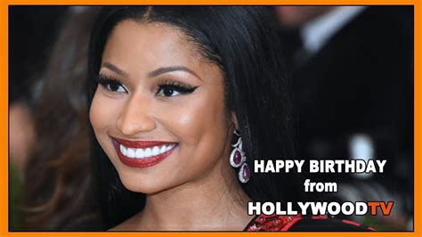 Happy Birthday Nicki Minaj Hollywood Tv Youtube