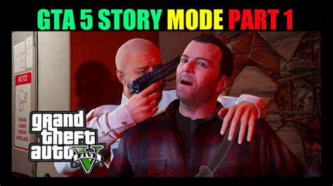 Gta V Story Mode Part Grand Theft Auto Story Mode Part Youtube