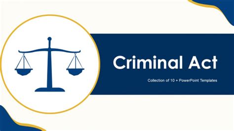 Criminal Act Ppt Powerpoint Presentation Complete With Slides Powerpoint Templates