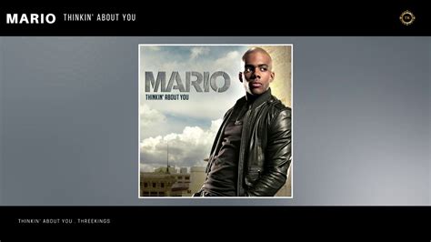 Mario Thinkin About You Audio Youtube